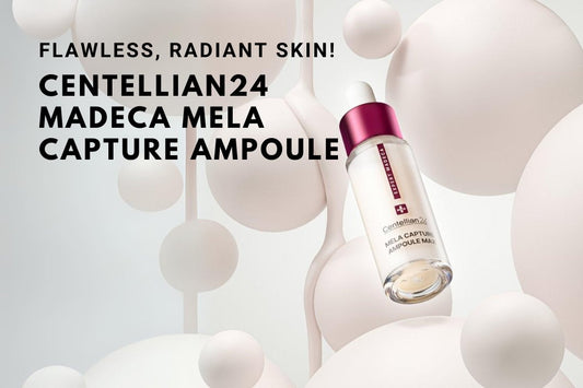 🌟Centellian24 Madeca Mela Capture Ampoule for Flawless, Radiant Skin! - Koreanskincare